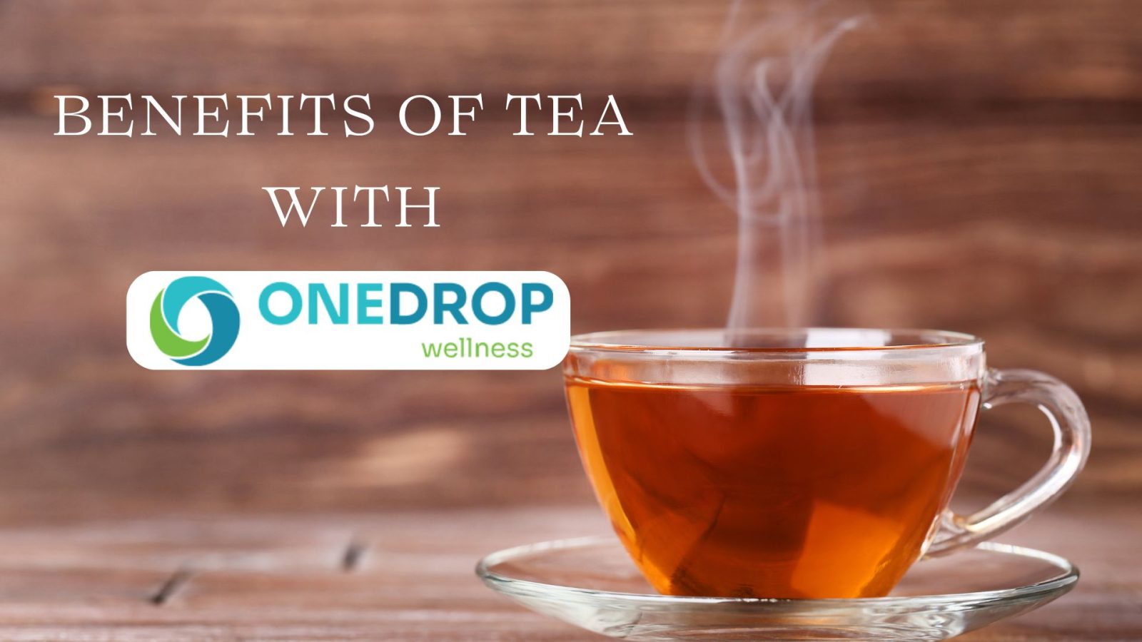 The Benefits of Tea We Might Forget